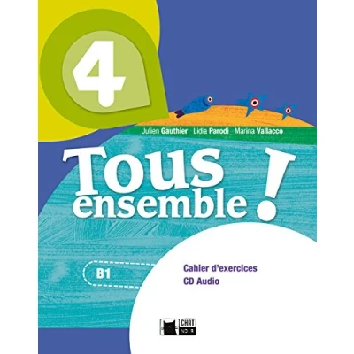Imagen de Tous Ensemble ! 4. Cahier D Exercices + Cd Audio 4º Eso