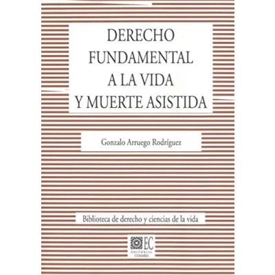 Imagen de Derecho fundamental a la vida y muerte asistida