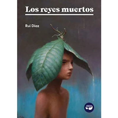 Imagen de Los reyes muertos: 45 (Colección pulpas)