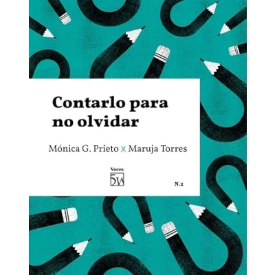 Imagen de CONTARLO PARA NO OLVIDAR N?2 (VOCES 5W)