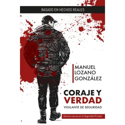 Imagen de Coraje y verdad: Vigilante de Seguridad (SIN COLECCION)