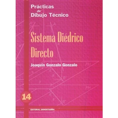 Imagen de P.D.T. Nº 14: Sistema diédrico directo (SIN COLECCION)