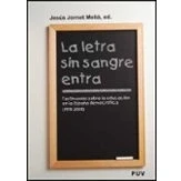 Imagen de La Letra Sin Sangre Entra: Testimonios Sobre Educacion En E Spañ