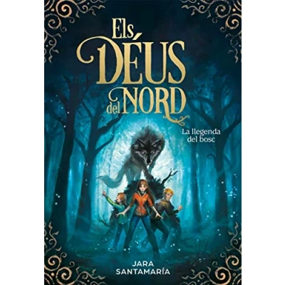 Imagen de La llegenda del bosc (Els déus nord 1) (Escritura desatada)