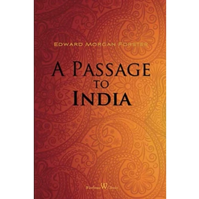 Imagen de A passage to india (wisehouse classics edition).