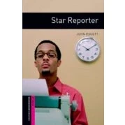 Imagen de Star Reporter (obstart: Oxford Bookworms Starters)