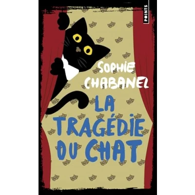 Imagen de La Tragedie Du Chat Sophie Chabanel (autor)