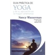 Imagen de Yoga Y De Su Aplicacion En La Magia Ceremonial