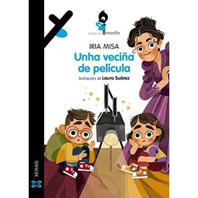 Imagen de Unha veciña De película (INFANTIL E XUVENIL MERLÍN 9 anos en diante)