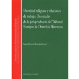 Imagen de Identidad Religiosa Y Relaciones De Trabajo. Un Estudio La Jur Ispr