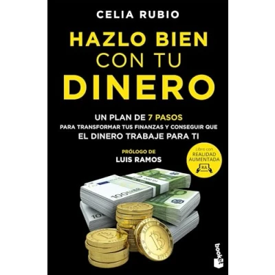Imagen de Hazlo bien con tu dinero: Un plan de 7 pasos para transformar tus finanzas y conseguir que el dinero trabaje ti (Empresa Talento)