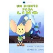 Imagen de UN DIENTE PARA LINO (SIN COLECCION)