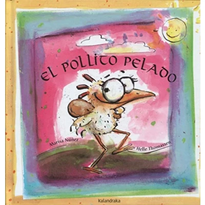 Imagen de El pollito pelado (libros para soñar)