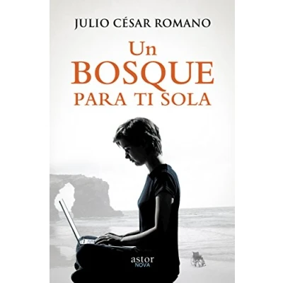 Imagen de Un Bosque para ti Sola (Astor Nova)