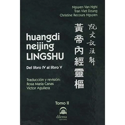 Imagen de Huangdi Neijing Lingshu. Tomo II (Del libro IV al V)