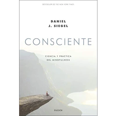 Imagen de Consciente: Ciencia y práctica del mindfulness (Contextos)
