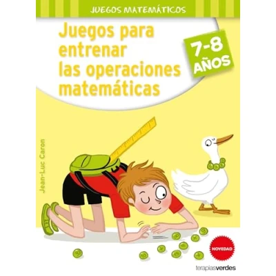 Imagen de Juegos para entrenar las operaciones matemáticas 7 8 (Terapias Didácticos)