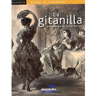 Imagen de Gitanilla, La (kalafate): 25 (Colección Kalafate)