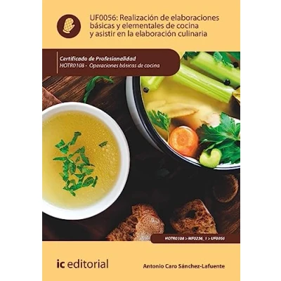 Imagen de Realización de elaboraciones básicas y elementales cocina asistir en la elaboración culinaria. HOTR0108 Operaciones