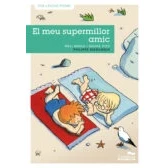 Imagen de Meu Supermillor Amic, El: 9 (Col·lecció Pícnic)
