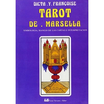 Imagen de Tarot de Marsella: Simbología, manejo las cartas e interpretación (CRISOPEYA)