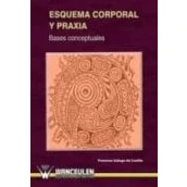 Imagen de Esquema corporal y praxia: bases conceptuales