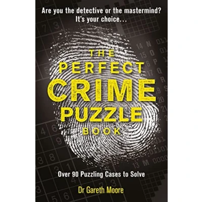 Imagen de The Perfect Crime Puzzle Book: Over 90 Puzzling Cases To Solve