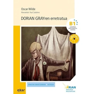 Imagen de Dorian Grayren Erretratua (+CD audioa): (b1): 20 (Arian irakurgaiak)
