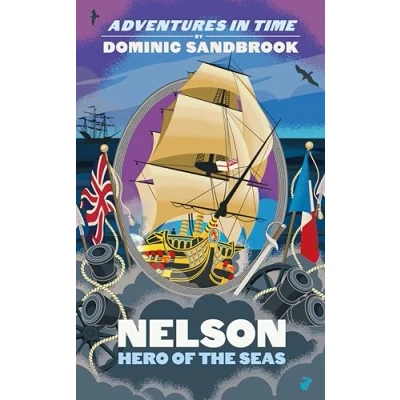 Imagen de Adventures In Time: Nelson Hero Of The Seas