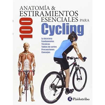 Imagen de Anatomía y 100 estiramientos esenciales para ciclyng (DEPORTES)