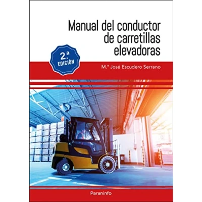 Imagen de Manual del conductor de carretillas elevadoras 2.ª edición (Oficios)