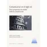 Imagen de Comunicar (se) En El Siglo Xxi