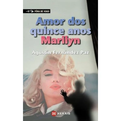 Imagen de Amor dos quince anos, Marilyn (INFANTIL E XUVENIL FÓRA DE XOGO)
