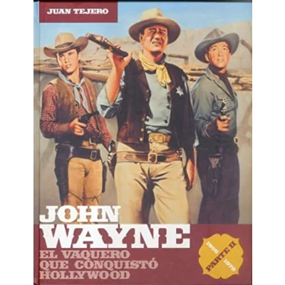 Imagen de John Wayne parte 2: el vaquero que conquistó Hollywood (CINE)