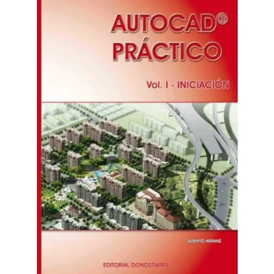 Imagen de Autocad práctico. Vol. I: Iniciación. Vers.2012 (Autocad I II III)