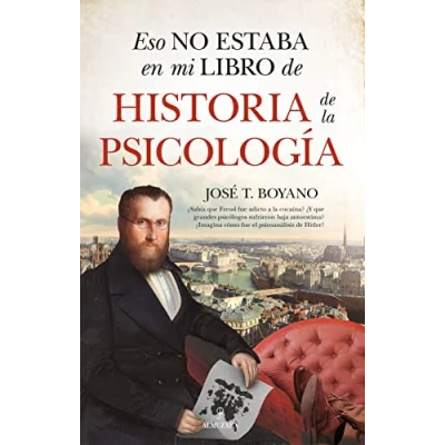Imagen de Eso no estaba en mi libro de historia la psicología