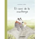 Imagen de El camí de la muntanya (ALBUMES ILUSTRADOS)