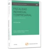 Imagen de Fiscalidad individual y empresarial: Ejercicios resueltos (Tratados Manuales de Economía)