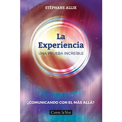 Imagen de La experiencia: Una prueba increible, ¿Comunicando con el más allá? (ACTUAL)