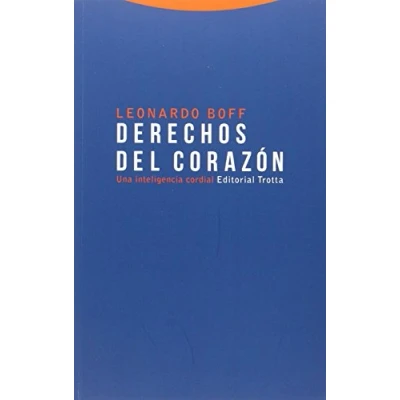 Imagen de Derechos Del Corazón: Una inteligencia cordial (ESTRUCTURAS Y PROCESOS RELIGION)