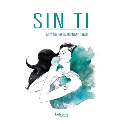 Imagen de Sin ti: 1 (Novela)