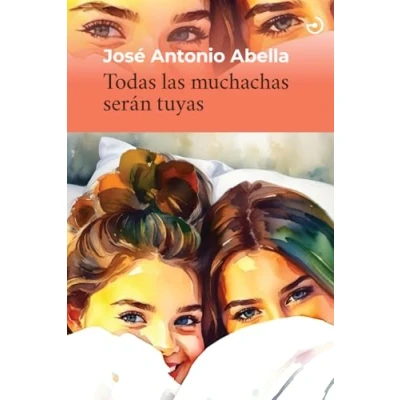 Imagen de Todas las muchachas serán tuyas: 43 (MENOSCUARTO)