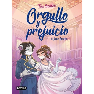 Imagen de Orgullo y prejuicio (Tea Stilton. Los libros del corazón)