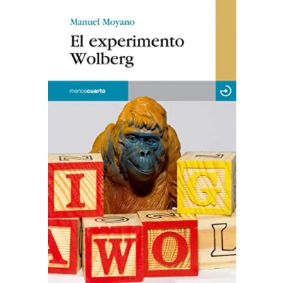 Imagen de Experimento Wolberg, El (RELOJ DE ARENA)