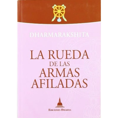 Imagen de La rueda de las armas afiladas (SIN COLECCION)