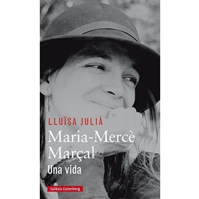 Imagen de Maria Mercè Marçal: Una vida (Llibres en català)