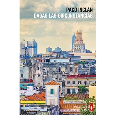 Imagen de Dadas las circunstancias (NARRATIVA)