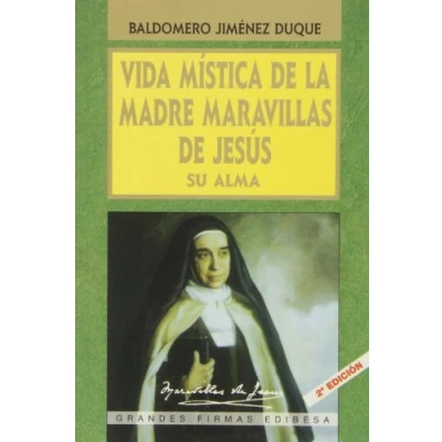 Imagen de VIDA MISTICA DE LA MADRE MARAVILLAS (GRANDES FIRMAS EDIBESA)