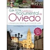 Imagen de Guia total turística y monumental de Oviedo: 6 Itinerarios edición bilingue inglés español (Asturias)