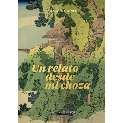 Imagen de UN RELATO DESDE MI CHOZA (CLASICOS SATORI)